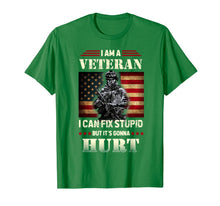 Load image into Gallery viewer, Distressed I Am A Veteran I Can Fix Stupid - Veterans Day T-Shirt