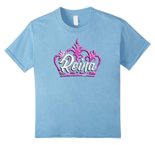 Load image into Gallery viewer, Mi Reina T Shirt
