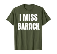 Load image into Gallery viewer, I Miss Barack Tee T-Shirt
