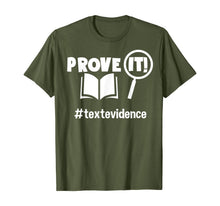 Load image into Gallery viewer, Teacher - Prove It - Text Evidence T-Shirt