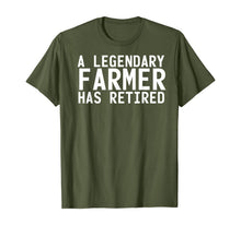 Load image into Gallery viewer, A LEGENDARY FARMER HAS RETIRED Funny Retirement Farming Gift T-Shirt