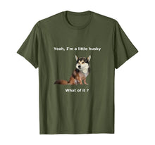 Load image into Gallery viewer, I'm a little husky T-Shirt