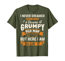 Load image into Gallery viewer, Mens I Never Dreamed That I'd Become A Grumpy Old Man T-Shirt