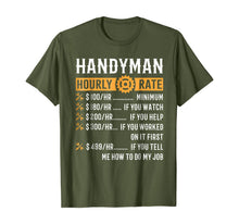 Load image into Gallery viewer, Handyman Hourly Rate T-Shirt Funny Handyman Gifts