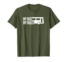 Load image into Gallery viewer, My Bus My Rules Bus Driver T-Shirt-3122260