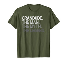 Load image into Gallery viewer, Mens Grandude Shirt Gift: The Man The Myth The Legend T-Shirt
