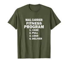Load image into Gallery viewer, Funny Postal Worker shirt Mail Carrier Fitness Program