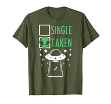 Load image into Gallery viewer, Single Or Taken Alien Abduction UFO T-Shirt