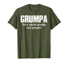 Load image into Gallery viewer, Grumpa Like A Regular Grandpa Only Grumpier T Shirt
