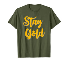 Load image into Gallery viewer, Stay Gold positive message tee t-shirt