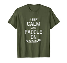 Load image into Gallery viewer, Funny Dragon Boat Racing TShirt Keep Calm And Paddle On