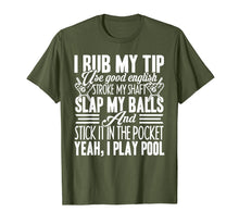 Load image into Gallery viewer, Pool Billiard Shirt - I Play Pool Billiard Tshirts