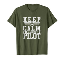 Load image into Gallery viewer, KEEP CALM IM ALMOST A PILOT Shirt Funny Flight School Tee