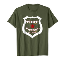 Load image into Gallery viewer, Thot Patrol Official Funny Thot Shirt