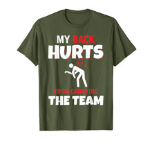 Load image into Gallery viewer, My Back Hurts From Carrying The Team gaming t-shirt