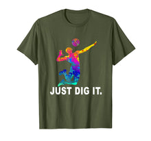 Load image into Gallery viewer, Volleyball T-Shirt - Just Dig It Volleyball Saying Gifts