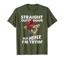 Load image into Gallery viewer, Straight outta shape But Heifer I'm Tryin tshrit