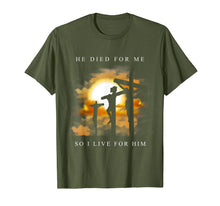 Load image into Gallery viewer, Christian Bible Verse Shirt Jesus Died For Me Gift