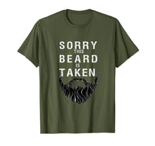 Load image into Gallery viewer, Mens Sorry This Beard is Taken tshirt,Valentines Day Gift for Him T-Shirt-1902287
