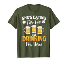 Load image into Gallery viewer, She's Eating For 2 I'm Drinking For 3 St Patricks Day T-Shirt-907059