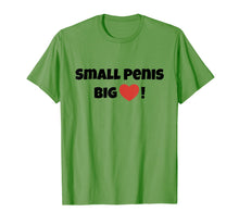 Load image into Gallery viewer, Mens Small Penis Big Heart  Bachelor Party Gag Gift T Shirt