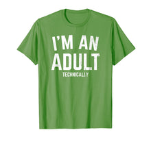 Load image into Gallery viewer, I'm An Adult Technically Funny T-shirt 18th Birthday Gift