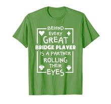 Load image into Gallery viewer, Bridge Player T Shirts Funny Partner Quote Card Game Gifts