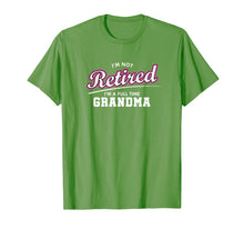 Load image into Gallery viewer, Retired Grandma Retirement Gift T-Shirt
