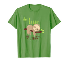 Load image into Gallery viewer, Don't Hurry Be Happy - Funny Cute Sleepy Sloth Gift