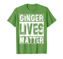 Load image into Gallery viewer, Ginger Lives Matter Shirt Great St Patrick's Day Gift TShirt