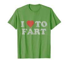 Load image into Gallery viewer, I Love to Fart T-Shirt