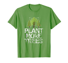 Load image into Gallery viewer, Plant Trees T-Shirt Tree Hugger Earth Day Arbor Day Shirt