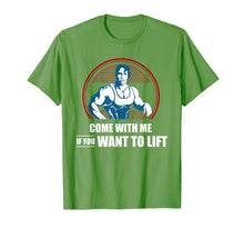 Load image into Gallery viewer, IF YOU WANT TO LIFT COME WITH ME MEN'S T-SHIRT