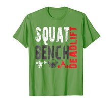 Load image into Gallery viewer, Powerlifting, Squat, Bench, Deadlift, Weightlifting T Shirt
