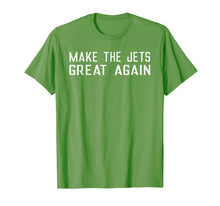 Load image into Gallery viewer, Make The Jets Great Again Tshirt New York Football Gift Fan