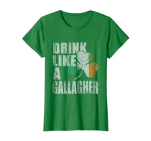 Load image into Gallery viewer, Drink Like A Gallagher T-Shirt