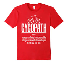 Load image into Gallery viewer, Cycopath biker funny bicycle cyclist t-shirt