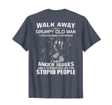 Load image into Gallery viewer, Walk Away I Am A Grumpy Old Man I Love Dogs More Than Humans T-Shirt