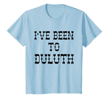 Load image into Gallery viewer, Ive Been to Duluth T-shirt from Scarebaby Design