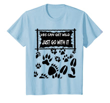 Load image into Gallery viewer, VBS Can Get Wild Just Go With It Light T-Shirt