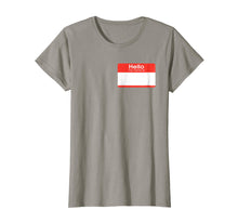 Load image into Gallery viewer, Custom T-shirt - Hello My Name Is