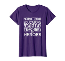 Load image into Gallery viewer, Paraprofessional Educators T-Shirt Funny Para Gift Tshirts