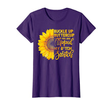 Load image into Gallery viewer, Buckle up Buttercup You just Flipped my Bitch Switch Tshirt