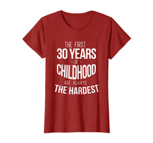Load image into Gallery viewer, Funny 30th Birthday Joke Gift 30 Years Old Novelty Gag Shirt