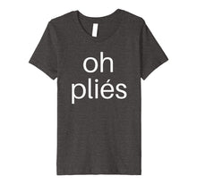 Load image into Gallery viewer, Ballet Teacher Shirts: Oh Plies Dance T Shirt for Men Women