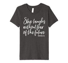 Load image into Gallery viewer, She Laughs Without Fear of the Future Christian Womens Shirt