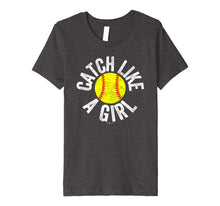Load image into Gallery viewer, Catch Like A Girl Softball Catcher T Shirt