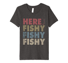 Load image into Gallery viewer, Here Fishy Fishy Fishy Fishing T-shirt