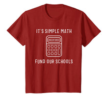 Load image into Gallery viewer, It's Simple Math Fund Our Schools Red For Ed T-Shirt Teacher