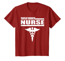 Load image into Gallery viewer, Transplant Coordinator Nurse T Shirt For Women And Men Gift